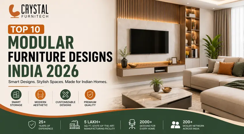Top Modular Furniture Designs India 2026 by Crystal Furnitech